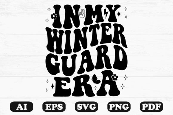 Download In My Winter Guard Era Retro Wavy Svg - Retro Collection